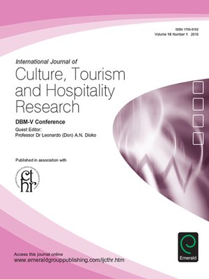 cover image of International Journal of Culture, Tourism and Hospitality Research, Volume 10, Number 1